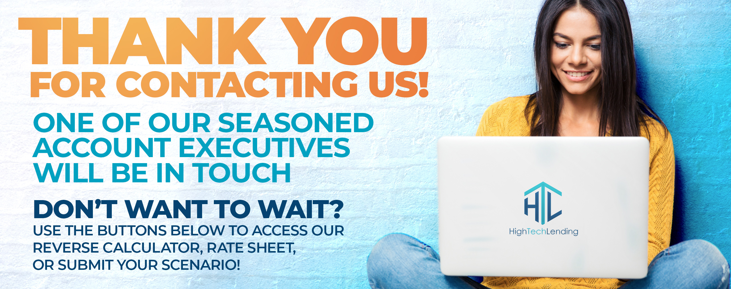 Thank You for Contacting Us! One of our seasoned account executives will be in touch!